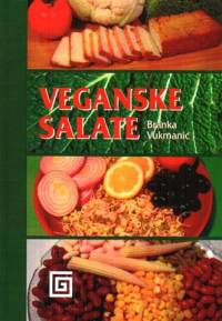 Literatura - Branka Vukmani�: Veganske salate [ 41.49 Kb ]